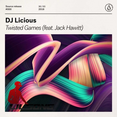DJ Licious Ft. Jack Hawitt - Twisted Games